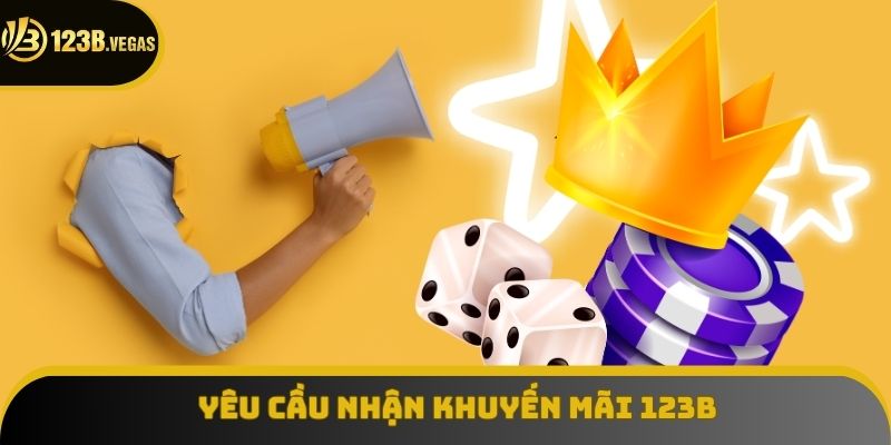 Yêu cầu nhận khuyến mãi 123B